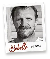 Bebelle, le boss